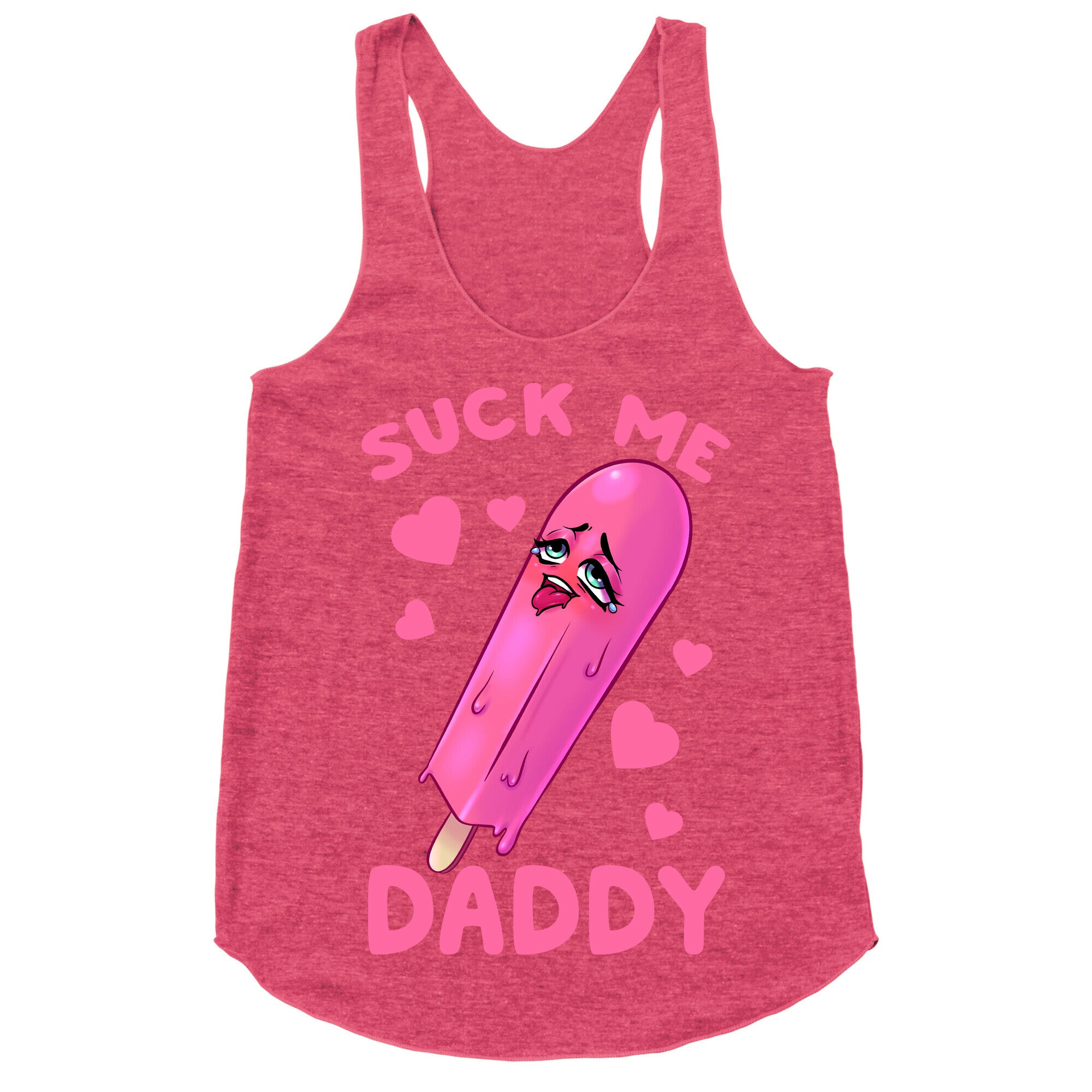 Suck Me Daddy Racerback Tank